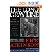 The Long Gray Line: The American Journey of West Point's Class of 1966