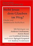 Produkt-Bild: Steht Jesus dem Glaubem im Weg?: Glaube und intellektuelle Redlichkeit