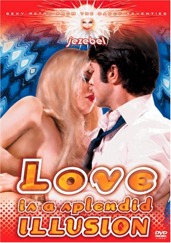 Free Download Of Love Is a Splendid Illusion