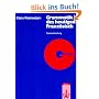 Grammatik des heutigen Franz�sisch. Neubearbeitung: F�r Schule und Studium