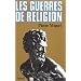 Les guerres de religion