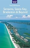 Sarasota Siesta Key Bradenton  Beyond