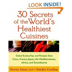 Global Eating: The 30 Secrets of the World's Healthiest Cuisines (Diet & Nutrition / Health / Cooking)
