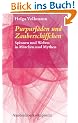 Purpurf�den und Zauberschiffchen. Spinnen und Weben in M�rchen und Mythen