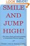 Smile and Jump High! the True Story of Overcoming a Traumatic Brain Injury