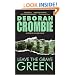 Leave the Grave Green (Duncan Kincaid/Gemma James Novels)