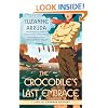 The Crocodile's Last Embrace: A Jade del Cameron Mystery
