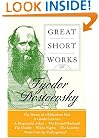 Great Short Works of Fyodor Dostoevsky (Perennial Classics)