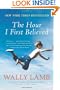The Hour I First Believed