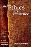 The Ethics of Excellence
