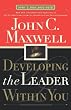 Developing the Leader Within You