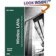 Wireless LANs (2nd Edition) (Sams White Book) by  Jim Geier