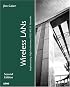 Wireless LANs (2nd Edition) (Sams White Book)