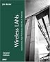 Wireless LANs (2nd Edition) (Sams White Book)