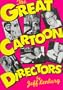 The Great Cartoon Directors