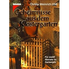 Geheimnisse aus dem Klostergarten