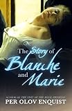 The story of Blanche and Marie
