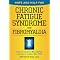 Managing Chronic Fatigue Syndrome and Fibromyalgia