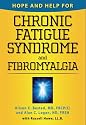Hope and Help for Chronic Fatigue Syndrome and Fibromyalgia (Hope & Help for)