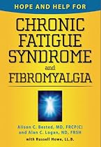 Hope and Help for Chronic Fatigue Syndrome and Fibromyalgia (Hope & Help for)