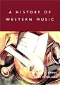 A History of Western Music, Sixth Edition