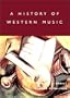 A History of Western Music, Sixth Edition