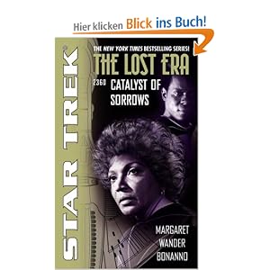 Catalyst of Sorrows: Lost Era 2360 (Star Trek Lost Era)