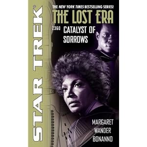 Star Trek: The Lost Era: Catalyst of Sorrows