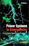 Review Wiley  / Power Systems in Emergencies: From Contingency Planning to Crisis Management