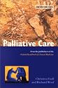 Palliative Care: An Oxford Core Text (Oxford Core Texts)
