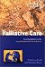 Palliative Care: An Oxford Core Text (Oxford Core Texts)