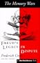 The Memory Wars: Freud's Legacy in Dispute