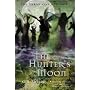 The Hunter's Moon: The Chronicles of Faerie (Amulet)