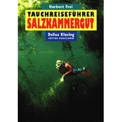 Tauchreisef�hrer, Bd.2, Salzkammergut