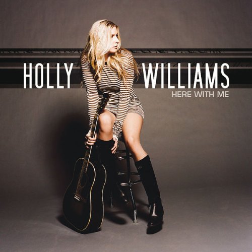 Holly Williams - Here with Me - Zortam Music