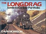 The long drag : Settle to Carlisle portfolio