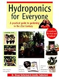 Books : Hydroponics for Everyone: Practical Guide to Gardening in the 21st Century