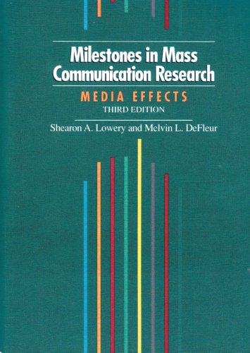 milestones in mass communication research 3rd edition