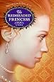 The Redheaded Princess: A Novel
