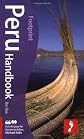 Peru Handbook, 7th: Tread Your Own Path (Footprint Peru Handbook)