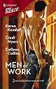 Men At Work: Through The Roof\Taking His Measure\Watching It Go Up (Harlequin Blaze)