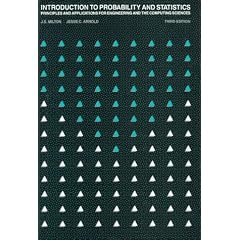 Introduction to Probability and Statistics: Principles and Applications for Engineering and the Computing Sciences (Schaum's Solved Problems)