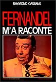 Fernandel m\'a raconté