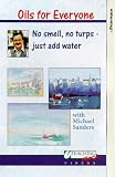 Review Teaching Art Ltd.  / Oils For Everyone - No Smell, No Turps - Just Add Water
