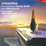Tommy Smith: Gymnopédie