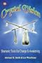 Crystal Vision: Shamanic Tools for Change & Awakening (Llewellyn's Psi-Tech Series)
