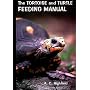 The Tortoise and Turtle Feeding Manual