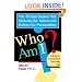 Who am I? The 16 Basic Desires that Motivate Our Actions and Define Our Personalities
