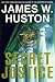 Secret Justice: A Novel