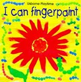 I Can Finger Paint (Playtime Series)